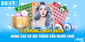 lo khung 2 ngay 88clb nang cao co hoi thang cho nguoi choi 300x150 1
