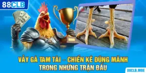 vay ga tam tai chien ke dung manh trong nhung tran dau 300x150 1